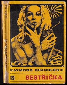 Raymond Chandler: Sestřička