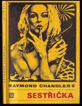 Raymond Chandler: Sestřička