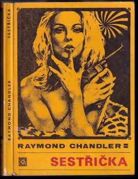 Raymond Chandler: Sestřička