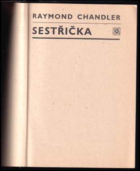 Raymond Chandler: Sestřička