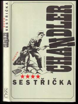 Raymond Chandler: Sestřička