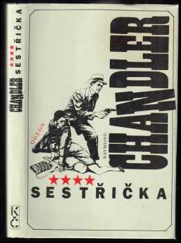Raymond Chandler: Sestřička