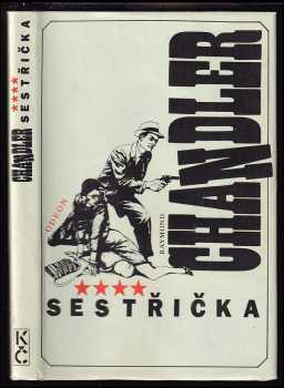 Raymond Chandler: Sestřička