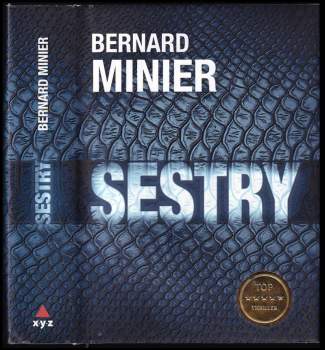 Bernard Minier: Sestry