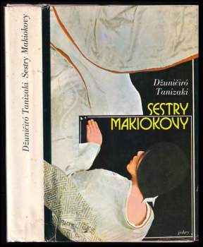 Jun'ichirō Tanizaki: Sestry Makiokovy