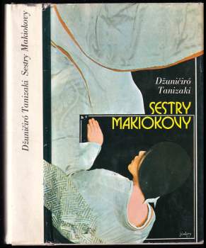 Jun'ichirō Tanizaki: Sestry Makiokovy