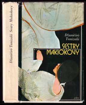 📗 Sestry Makiokovy Jun'ichirō Tanizaki (1977, Svoboda)