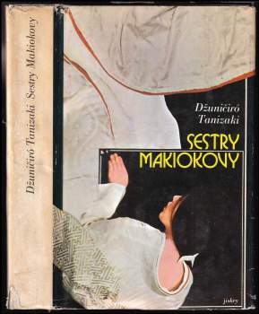 Jun'ichirō Tanizaki: Sestry Makiokovy
