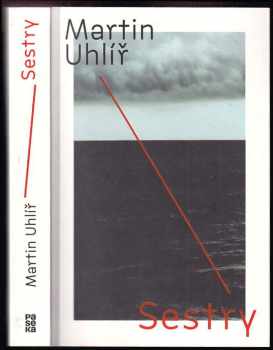 Martin Uhlíř: Sestry