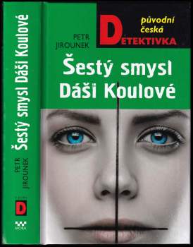Šestý smysl Dáši Koulové