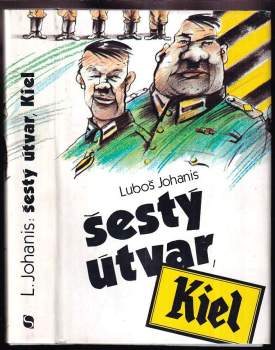 Šestý útvar, Kiel