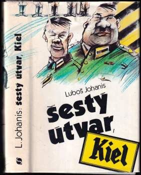 Šestý útvar, Kiel