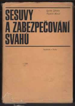 Vojtěch Mencl: Sesuvy a zabezpečování svahů