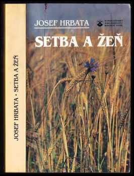Setba a žeň