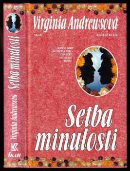 V. C Andrews: Setba minulosti