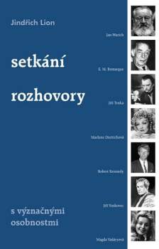 Setkání, rozhovory s význačnými osobnostmi