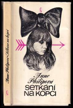Anne Philipe: Setkání na kopci