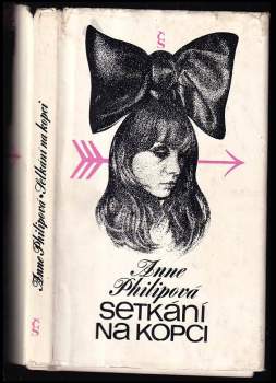Anne Philipe: Setkání na kopci
