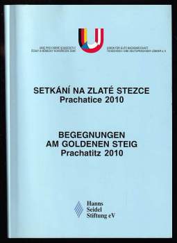 Setkání na Zlaté stezce - Prachatice 2010
