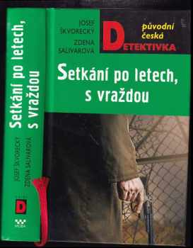 Setkání po letech, s vraždou