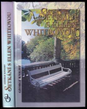Setkání s Ellen Whiteovou
