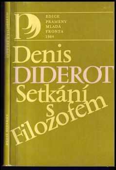 Setkání s filozofem : výbor z díla - Denis Diderot (1984, Mladá fronta) - ID: 455868