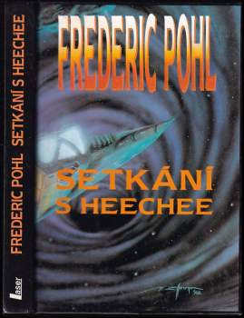 Setkání s Heechee : díl 3 - Frederik Pohl (1994, Laser) - ID: 757857
