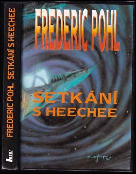 Setkání s Heechee : díl 3 - Frederik Pohl (1994, Laser) - ID: 836475