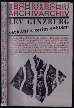 Lev Solomonovič Ginzburg: Setkání s oním světem