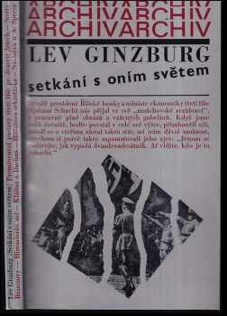 Setkání s oním světem : Z mnichovského deníku - Lev Vladimirovič Ginzburg (1972) - ID: 318101
