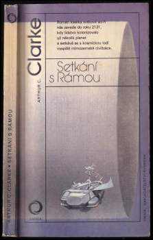 Arthur Charles Clarke: Setkání s Rámou