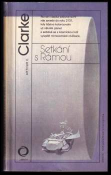 Arthur Charles Clarke: Setkání s Rámou