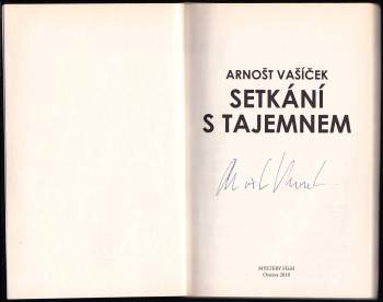 Arnošt Vašíček: Setkání s tajemnem