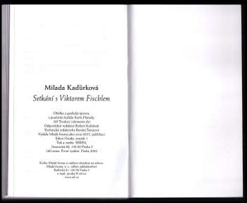 Milada Kaďůrková: Setkání s Viktorem Fischlem