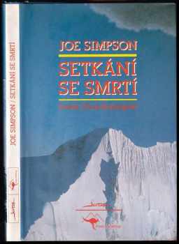 Joe Simpson: Setkání se smrtí