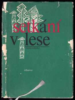 Setkání v lese
