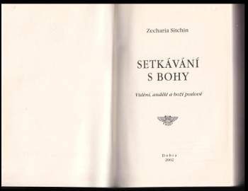 Zecharia Sitchin: Setkávání s bohy