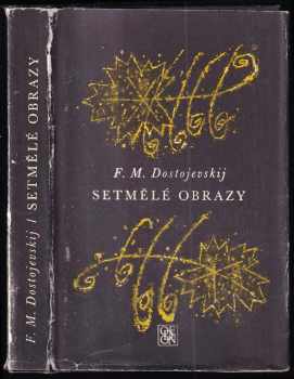 Setmělé obrazy