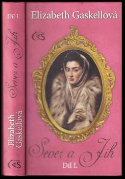 Elizabeth Cleghorn Gaskell: Sever a Jih
