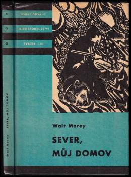 Walt Morey: Sever, můj domov