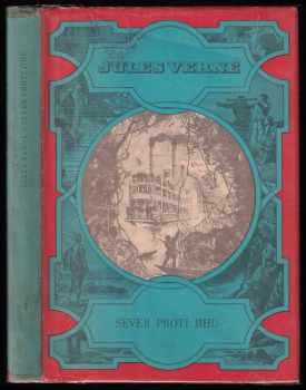 Sever proti Jihu - Jules Verne (1973, Albatros) - ID: 712414