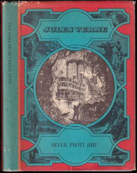 Sever proti Jihu - Jules Verne (1973, Albatros) - ID: 799645