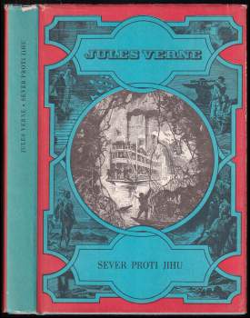 Sever proti Jihu - Jules Verne (1973, Albatros) - ID: 842809