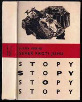 Jules Verne: Sever proti juhu