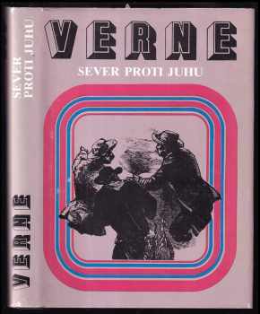 Sever proti Juhu - Jules Verne (1989, Mladé letá) - ID: 416641
