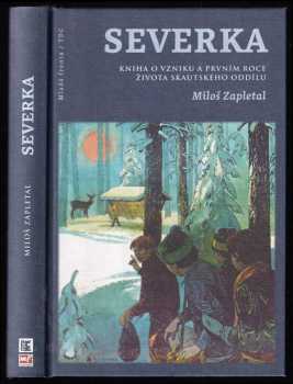 Miloš Zapletal: Severka