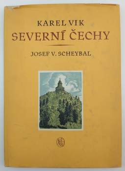 Karel Vik: Severní Čechy