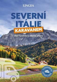 Rita Henß: Severní Itálie karavanem