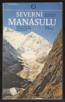 Severní Manásulu : prvovýstup krkonošské expedice - Jan Štursa, Miroslav Novotný (1986, Olympia) - ID: 567911