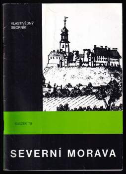Severní Morava - vlastivědný sborník 79